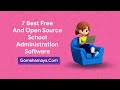 7 best free and open source school administration software