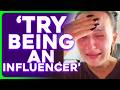 Being an Influencer IS SO DIFFICULT