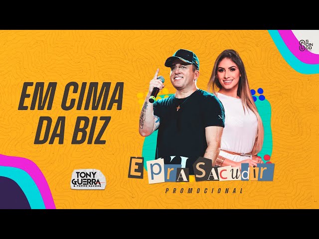 Biz - Tony Guerra & Forró Sacode