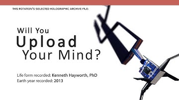 Dr. Ken Hayworth, Part 2: Will You Upload Your Mind?