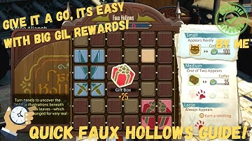 FFXIV Faux Hollows -  Millions of easy Gil! Make it part of your weekly routine!