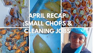 April Vlog | Small Chops & pastries Orders, Cleaning Jobs & Busy Work Days