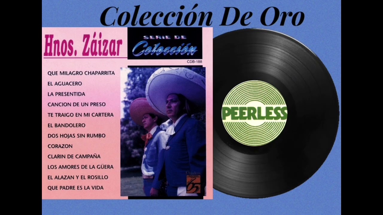 Hermanos Zaizar - Album Completo