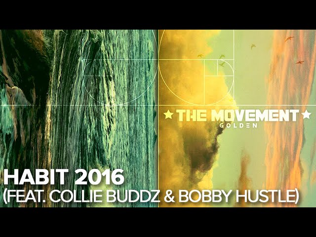 The Movement - Habit 2016