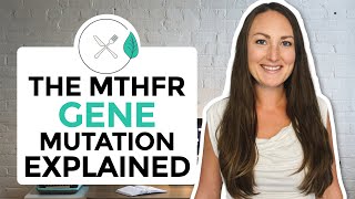 What is MTHFR? MTHFR Mutation Explained