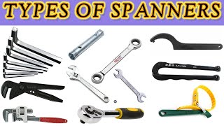 Types of spanner | spanner names | types of spanners and wrenches | Different Types of spanner