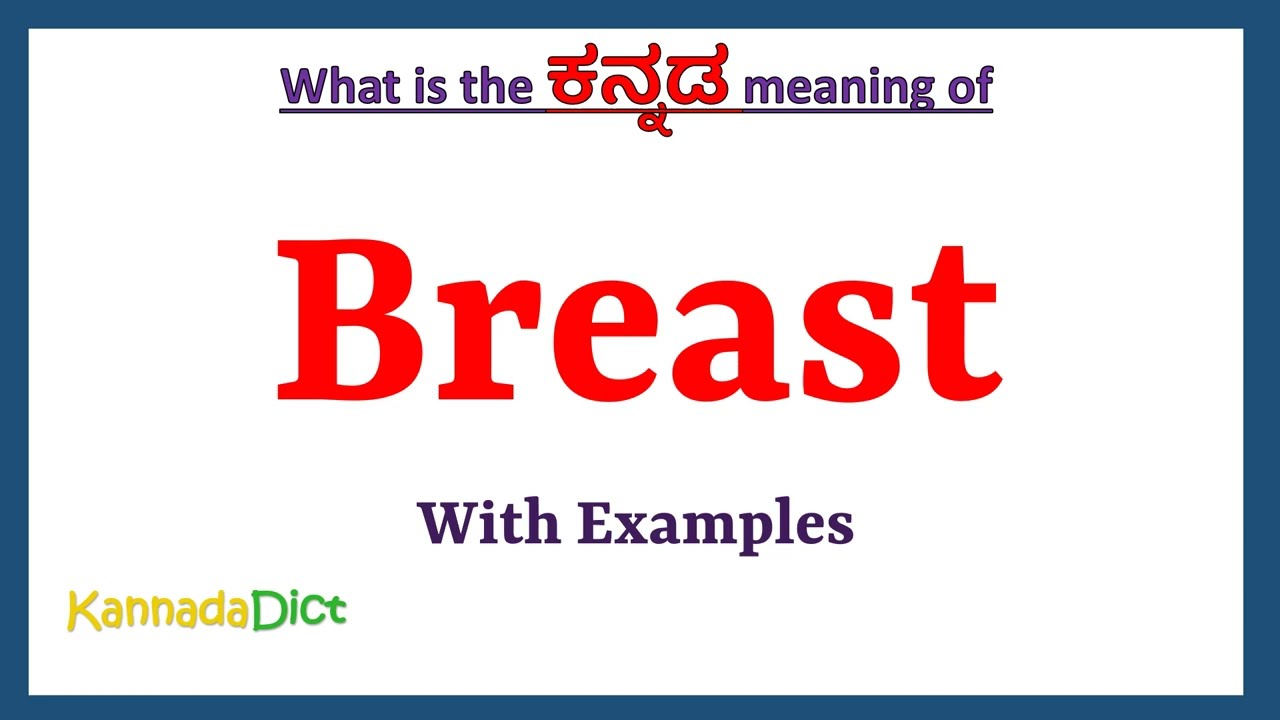 Breast Meaning In Kannada Breast In Kannada Breast In Kannada Breast Meaning In Kannada Breast In Kannada Breast In Kannada