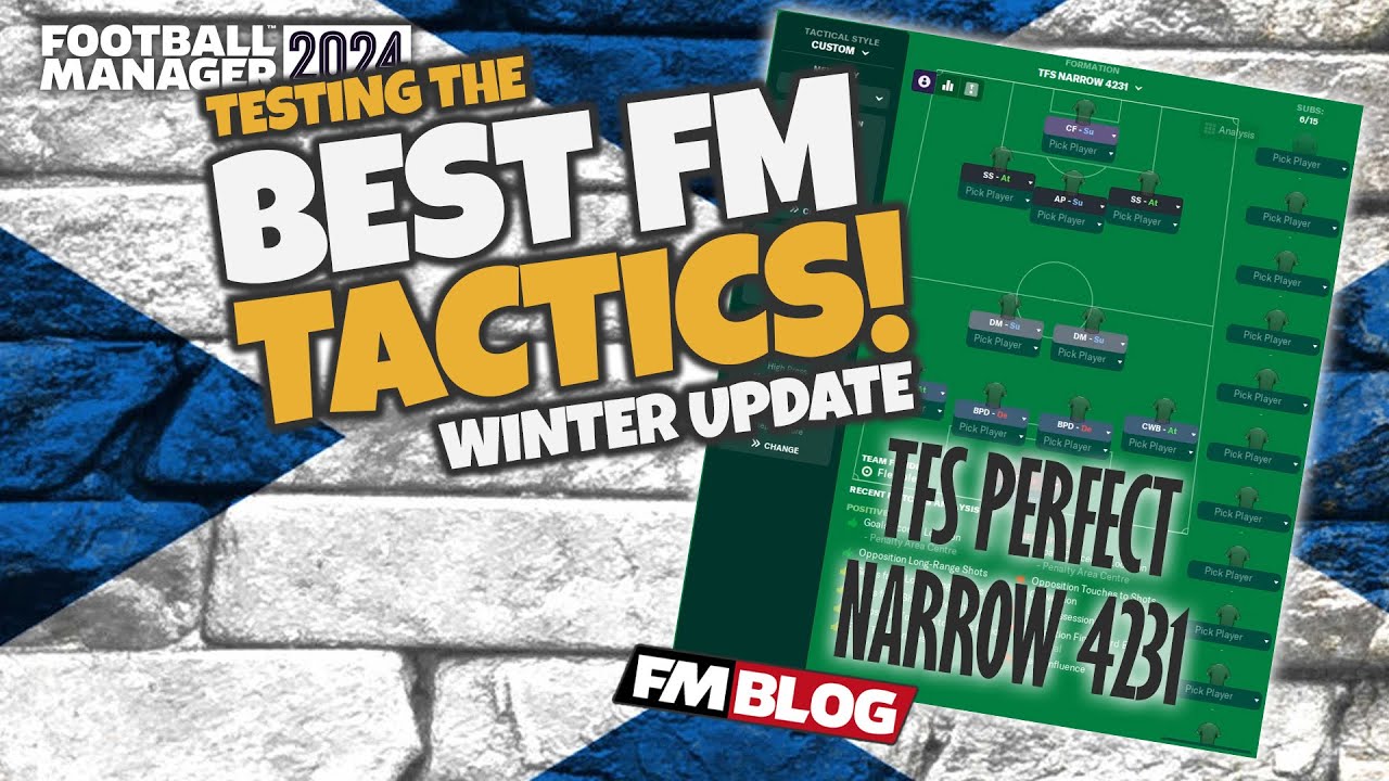 PERFECT NARROW 4231 | The Best FM24 Tactics | Football Manager 2024 ...