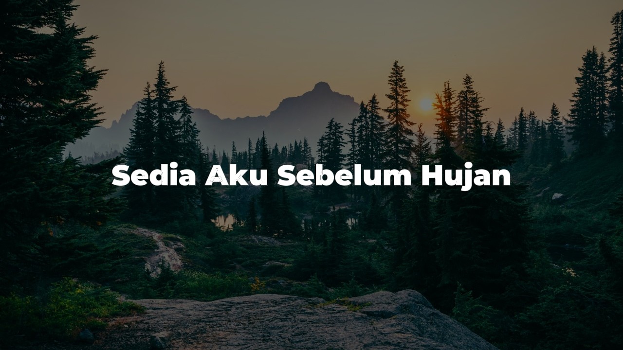 Sedia Aku Sebelum Hujan - Idgitaf  || [Mix Lirik] - Nadhif Basalamah, Yoan, Rizky Febian