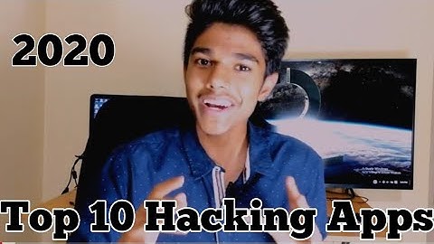 Top 10 Hacking Apps | 2020