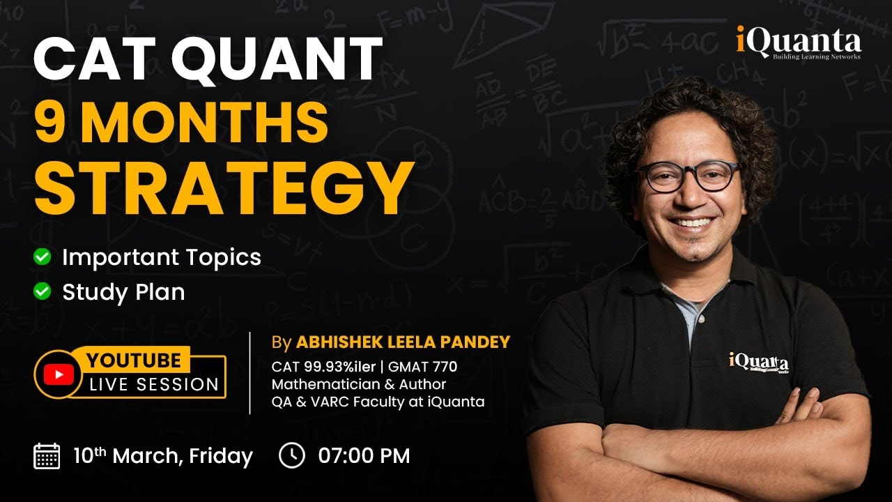 CAT Quant 9 Months Strategy : Crack CAT 2023 in 9 Months - YouTube