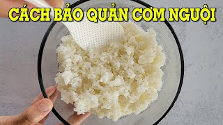 5 Cách bảo quản cơm nguội không lo hỏng - Mẹo Vặt Cuộc Sống screenshot 4
