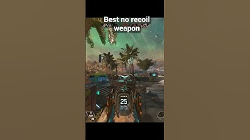 Best no recoil weapon ｜ Apex Legends Arena