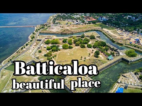 batticaloa top places | batticaloa city |  batticaloa beach | batticaloa Park |
