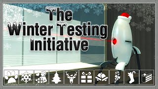 "The Winter Testing Initiative" | Perpetual Testing #114 | Christmas Special! | Portal 2