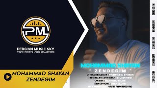Mohammad Shayan-Zendegim