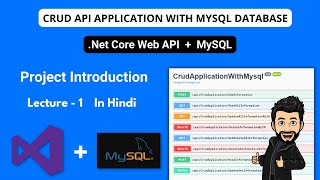 Introduction & Installation CRUD Web Application In .Net Core Web API  & Mysql Part - 1 In Hindi.