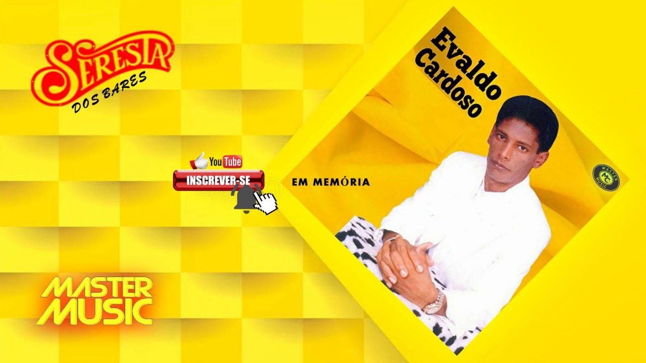 Evaldo Cardoso - Seresta Dos Bares 1