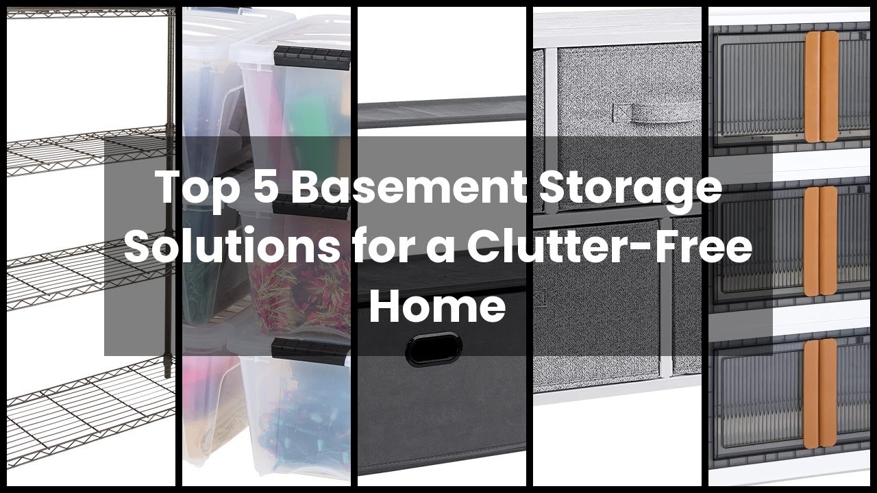 【Basement storage】Top 5 Basement Storage Solutions for a ClutterFree