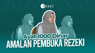 Murrotal Ayat 1000 Dinar | Nobby Doa #Nobby #ClassyMuslimOutfit