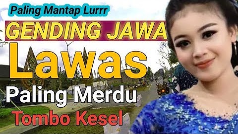 PALING MERDU LURRR - GENDING JAWA LAWAS - GENDING KLASIK TOMBO KANGEN KAMPUNG - UYON UYON JAWA