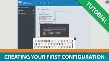 Tutorial: Creating your first Configuration
