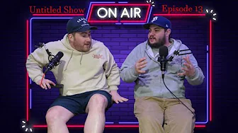 Untitled Show | Episode 13 | Wild Wild West