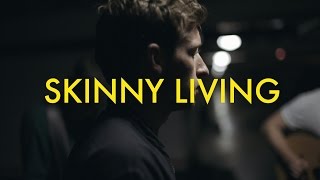 Video thumbnail of "Skinny Living - Let Me In"