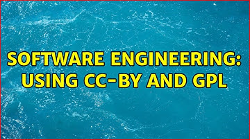 Software Engineering: Using CC-BY and GPL