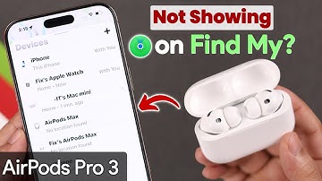 AirPods Pro 3 Not Showing in Find My App on iPhone? - How to Fix!