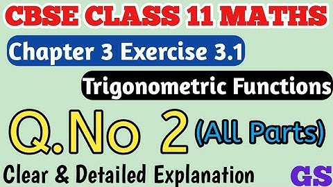 Chapter 3 - Exercise 3.1 (Q.No 2) - Trigonometric Functions - CBSE Class 11th Maths in Tamil-NCERT
