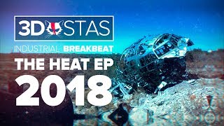 3D Stas - The Heat (2018) - EP - RELEASE TRAILER