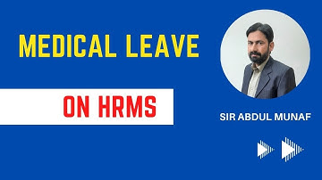 How to apply for Medical Leave on SIS / HRMS