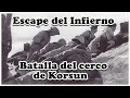 Batalla del cerco de Korsun - La mayor Evasión del Frente Oriental