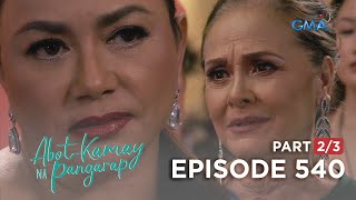 Abot Kamay Na Pangarap: Chantal Dubois is the mother of Moira! (Full Episode 540 - Part 2/3)