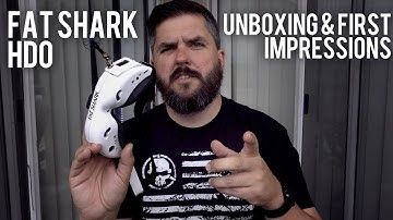 New Fat Shark HDO Unboxing & First Impressions