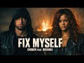 Fix Myself Eminem Ft Rihanna Emotional Rap Pop Lyrics Video 2026 