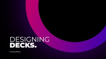 Designing Decks in SoundFlow for Stream Deck devices