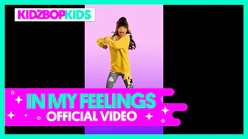 KIDZ BOP Kids - In My Feelings (Vertical Video) [KIDZ BOP 39]