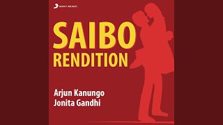 Video thumbnail of "Arjun Kanungo - Saibo (Rendition)"