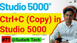 Ctrl+C (Copy)  Shortcut Key in Studio 5000 | Sudark Tech