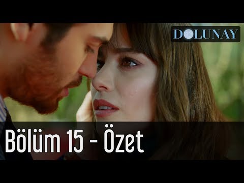 Dolunay 15. Bölüm - Özet