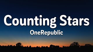 OneRepublic - Counting Stars (Lyrics)