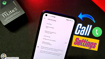 Xiaomi 11 Lite NE 5G | Complete Call Settings | MIUI + Google Dailer | Call Recoding is OP | 🔥🔥