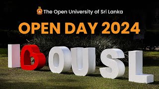Open Day 2024 - The Open University of Sri Lanka Open Day 2024 - The Open University of Sri Lanka
