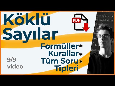 SADECE KÖKLÜ SAYILAR (Tüm Formüller, Kurallar, Özellikler..) +PDF