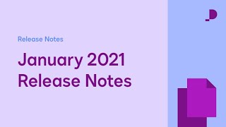 January, 2021 | Developer Release Notes