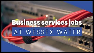 Business services jobs at Wessex Water