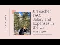 J1 Teacher FAQ: Salary and Expenses in the US