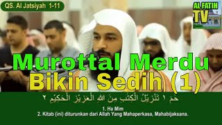Murottal Merdu Bikin Sedih (1) - Syekh Abdur Rahman Al Ausy